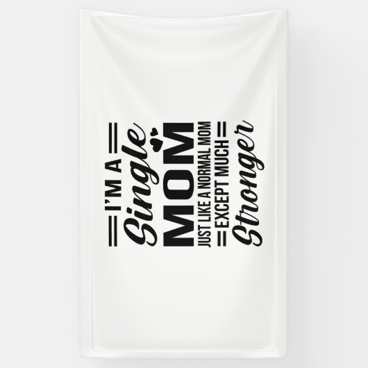 Single Ma Veel sterker Spandoek (Verticaal)