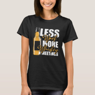 Single Malt Humor Iers Scotch Whisky T-shirt
