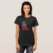 Single Taken Engaged Married Divorce Repeat Gag 1 T-shirt (Voorkant volledig)