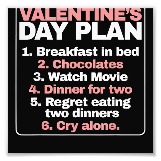 Single Valentijnsdag Funny Valentijnsdag Plan Foto Afdruk (Voorkant)