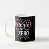 Single With Zero Alogies Anti Valentine Day  Koffiemok (Links)