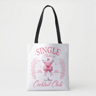 Singles Babes Cocktail Club Sac fourre-tout