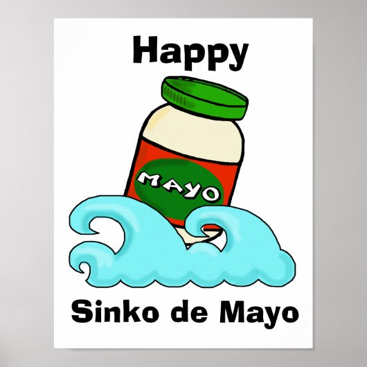 Sinko de Mayo Funny Cinco de Mayo Poster (Voorkant)