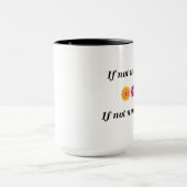 Sinon je, qui ? Sinon maintenant, quand ? Tasse (Centre)