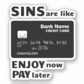 Sins zijn als creditcards sticker (Voorkant)