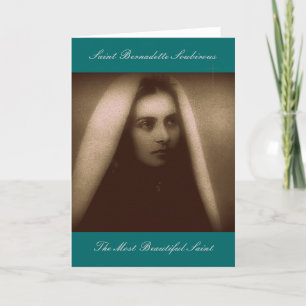 Sint Bernadette Soubirous The most Beauful Saint Kaart