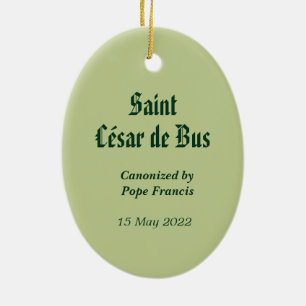 Sint-César de Bus (SLE 001) Ornament van keramisch