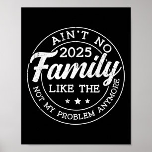 Sint geen familie zoals de reünie van de ene fami poster