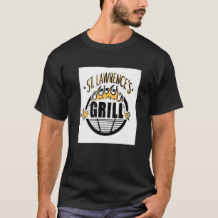 Sint-Laurens Katholieke Patroonheilige Van Grill G T-shirt