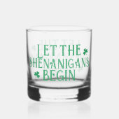 Sint-Patricks dag laat de Shenanigans Iers beginne Whisky Glas (Voorkant)