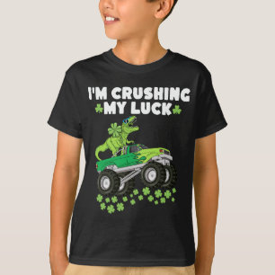 Sint Patricks Day Crushing My Luck T Rex Truck Kin T-shirt
