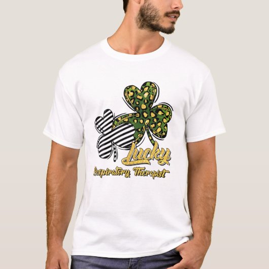Sint Patrick's Day Lucky Respiratory Therapist Clo T-shirt (Voorkant)