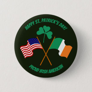 Sint Patrick's Day trotse Ierse Amerikaanse Button