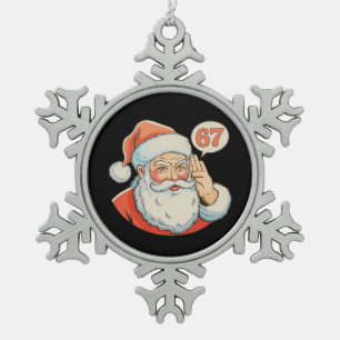 Sinterklaas Zes Zeven 6 7 67 Kerst Grappig Kerst M Tin Sneeuwvlok Ornament