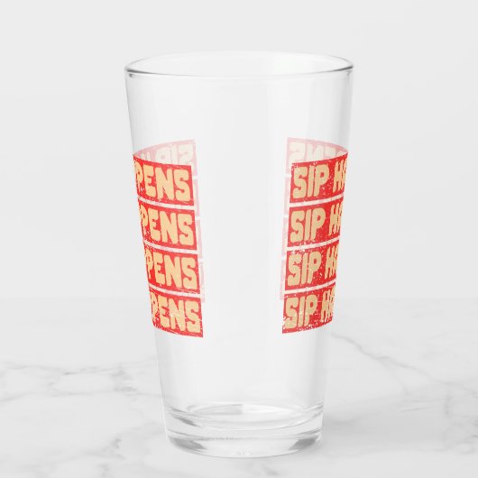 SIP HAPPENS – Funny Beer Glass Glas (Rechts)