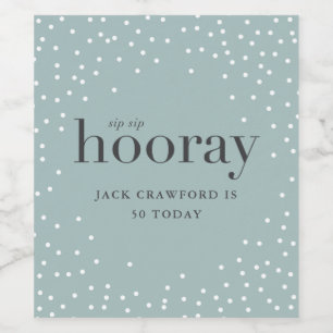 SIP Hooray Verjaardags Fles Label Wijn Etiket
