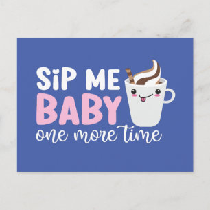 Sip me Baby Cute Coffee Pun Funny Valentijnsdag Briefkaart
