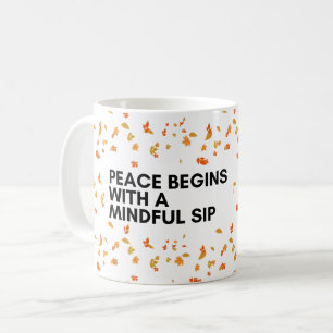 Sip Peace Embrasser Mindfulness Café Mug