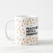 Sip Peace Embrasser Mindfulness Café Mug (Gauche)