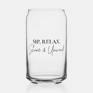 Sip, Relax, Shine & Unwind Glass Mok Blikvorm Glas