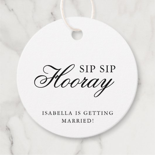 Sip Sip Hooray Elegant Calligraphy Vrijgezellenfee Bedankjes Labels (Voorkant)