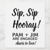 Sip Sip Hooray Étiquette À Vins Personnalisé. Fête (Étiquettes simples)