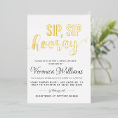 Sip Sip Hooray Fête des mariées Foil Invitation (Debout devant)