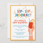 Sip Sip Hooray Invitation de fête d'anniversaire (Devant)