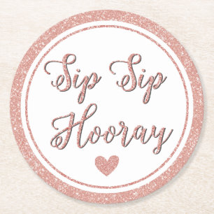 Sip Sip Hooray Roos Gold Party Bruids Bachelorette Ronde Kartonnen Onderzetter