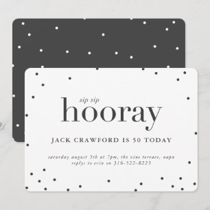 Sip sip hooring anniversaire invitation fête