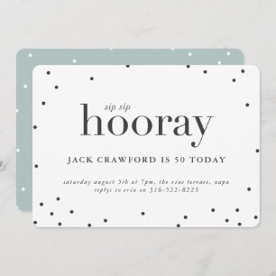 Sip sip horay verjaardagsfeest kaart