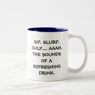 SIP, SLURP, GULP.... AAAH, DE GELUIDEN VAN EEN REF TWEEKLEURIGE KOFFIEMOK