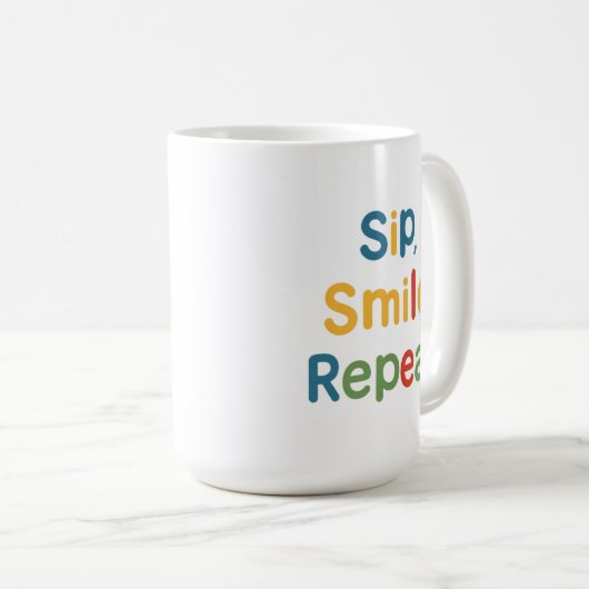 Sip, Smile, Repeat - Classique Mug 15 oz (Devant droit)