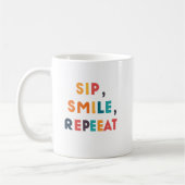 Sip, Smile, Repeat - Conception de Mug Classique p (Gauche)