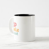 Sip, Sourire, Répéter - Mug à deux tons 11 oz (Devant gauche)