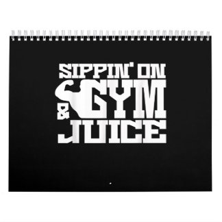Sippin on Gym Juice - Mannen Shirten voor werkende Kalender