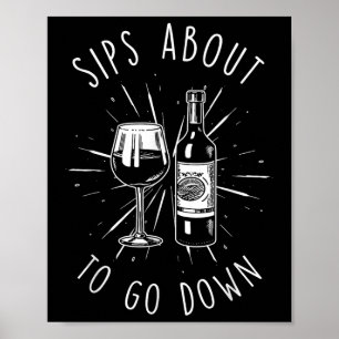 Sips op het punt om naar beneden te gaan Funny Vin Poster