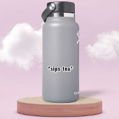 Sips Tea grappige meme Sticker