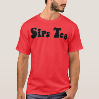 sips - thee 18 t-shirt
