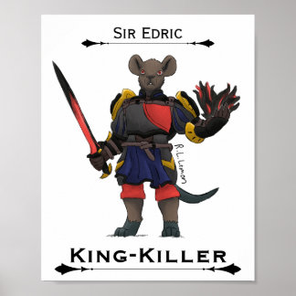 Sir Edric King-Killer Kunstposter Poster