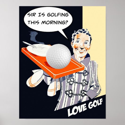 Sir is Golfing Poster (Voorkant)