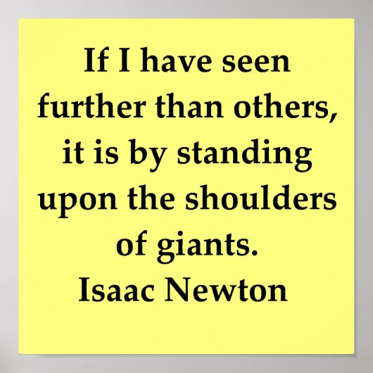 sir isaac newton quote poster (Voorkant)