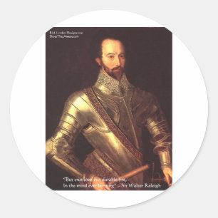 Sir Walter Raleigh "True Love" Citaat Gifts & Kaar Ronde Sticker