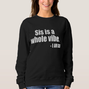SIS is een hele Vibe Trui