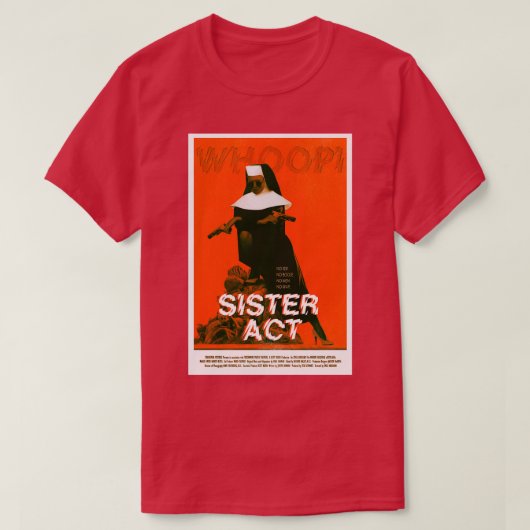 SISTER ACT 1992 T-SHIRT (Design voorkant)