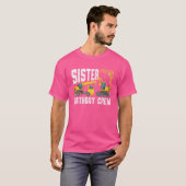 Sister Birthday Crew Construction Birthday Party T-shirt (Voorkant volledig)