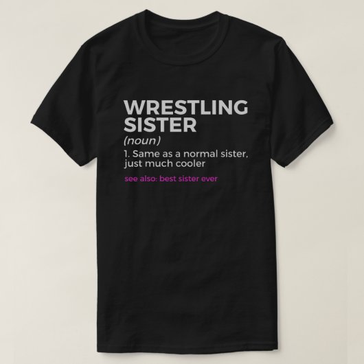 Sister Definitie beste zuster ooit T-shirt (Design voorkant)