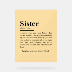 Sister Definition: beste vriend, vertrouweling Acryl Bord