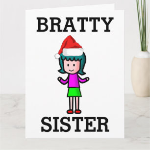 SISTER FUNNY BRAT CHRISTMAS KAART