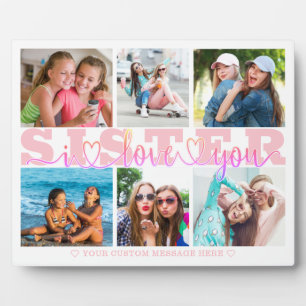 SISTER I Love You 6 Photo Collage Pink White 8x10 Fotoplaat
